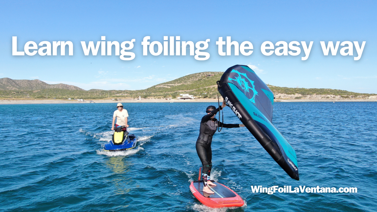 Load video: Wing foil la Ventana, Wing foil lessons, Wing foil Baja, wing foiling, La Ventana, El Sargento, wing school